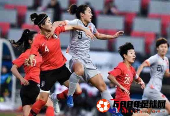 直播中国女足VS韩国女足：前者实力不容小觑