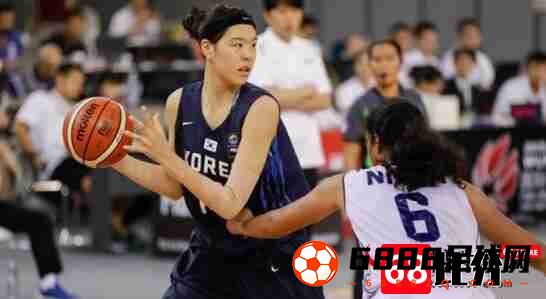 韩国女篮名单,韩国女篮,韩国女篮落选赛名单公布：朴智秀、金丹菲在列