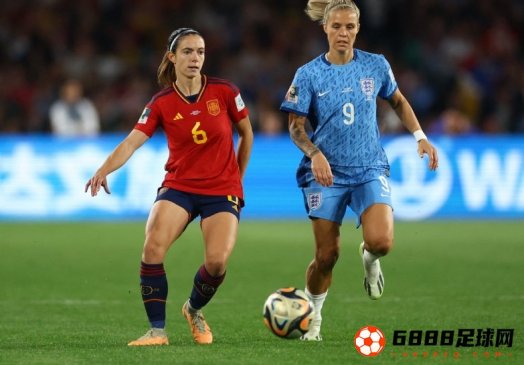 西班牙1-0领先 英格兰能否创下女足世界杯历史逆